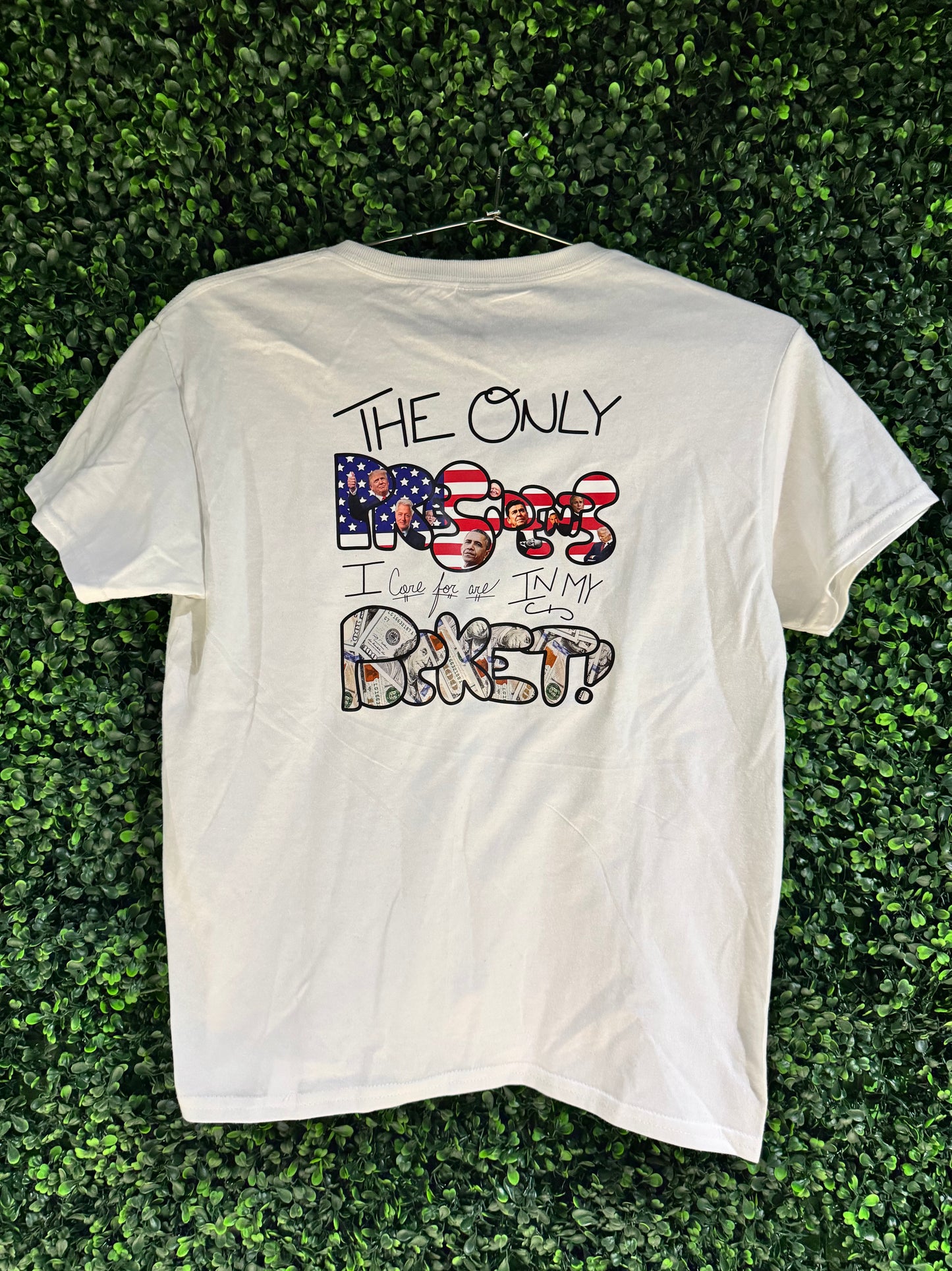 Kids: The Only Presidents I care for are In My Pocket! - Shirt